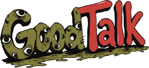 GoodTalk slime horror logo